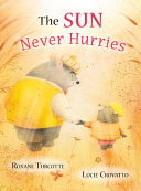Book cover of SUN NEVER HURRIES