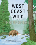 Book cover of WEST COAST WILD - RAINFOREST