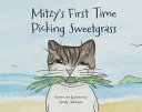 Book cover of MITZY'S 1ST TIME PICKING SWEETGRASS