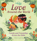 Book cover of LOVE AROUND THE WORLD - FAMILY & FRIENDS
