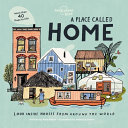 Book cover of PLACE CALLED HOME - LOOK INSIDE HOUSES A