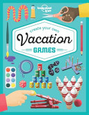 Book cover of CREATE YOUR OWN VACATION GAMES