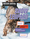 Book cover of SAVING THE SNOW LEOPARD
