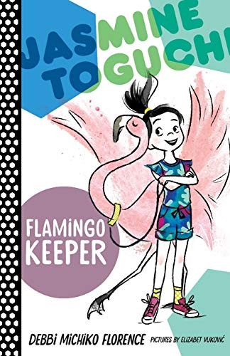 Book cover of JASMINE TOGUCHI 04 FLAMINGO KEEPER