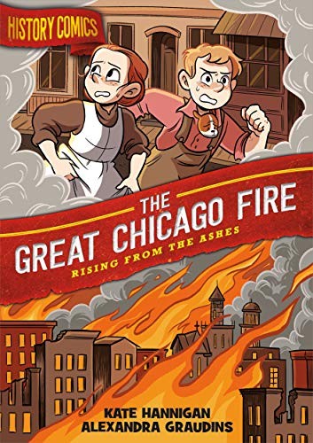Book cover of HIST COMICS - GREAT CHICAGO FIRE RISING