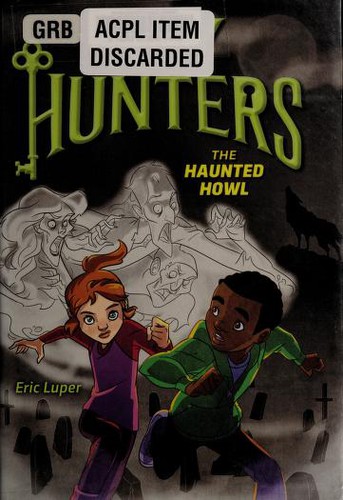 Book cover of KEY HUNTERS 03 HAUNTED HOWL