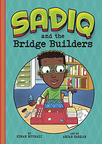 Book cover of SADIQ - THE BRIDGE BUILDERS