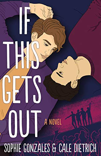 Book cover of IF THIS GETS OUT