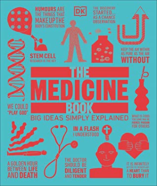 Book cover of MEDICINE BOOK - BIG IDEAS SIMPLY EXPLAIN