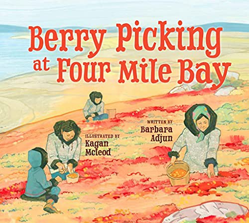 Book cover of BERRY PICKING AT 4 MILE BAY