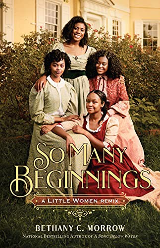 Book cover of SO MANY BEGINNINGS - A LITTLE WOMEN REMI