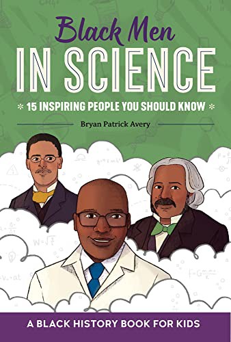 Book cover of BLACK MEN IN SCIENCE - A BLACK HIST BOOK