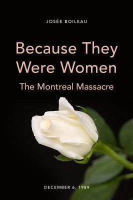 Book cover of BECAUSE THEY WERE WOMEN - MONTREAL MASSA