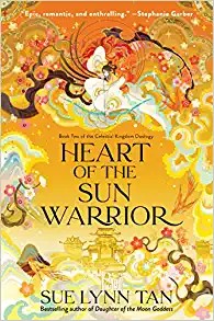 Book cover of CELESTIAL KINGDOM 02 HEART OF THE SUN WA