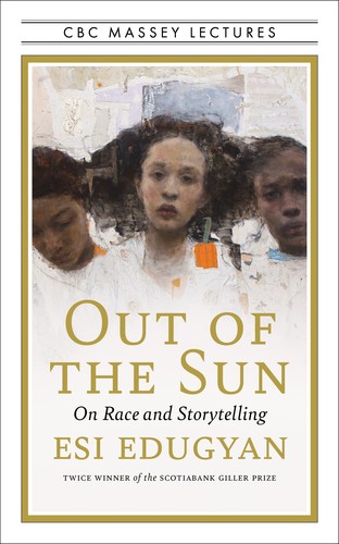 Book cover of OUT OF THE SUN - ON RACE & STORYTELLING