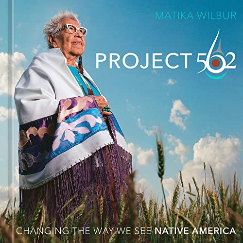 Book cover of PROJECT 562 - CHANGING THE WAY WE SEE NA