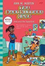 Book cover of BABY-SITTERS CLUB 27 JESSI & THE SUPERBRAT