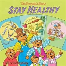 Book cover of BERENSTAIN BEARS STAY HEALTHY