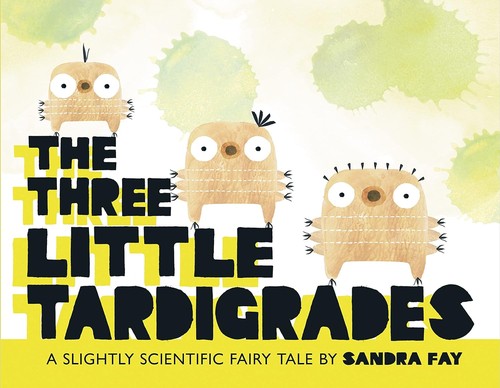 Book cover of THREE LITTLE TARDIGRADES