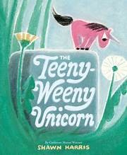 Book cover of TEENY-WEENY UNICORN