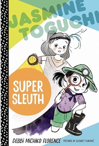 Book cover of JASMINE TOGUCHI 02 SUPER SLEUTH