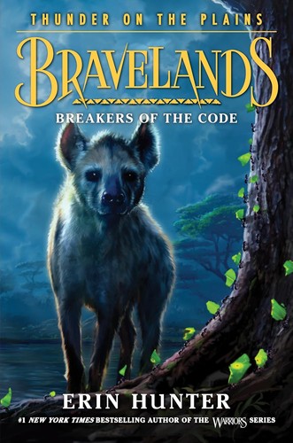 Book cover of BRAVELANDS THUNDER ON THE PLAINS 02 BREAKERS OF THE CODE