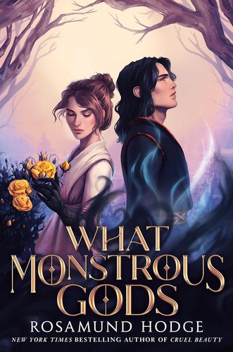 Book cover of WHAT MONSTROUS GODS