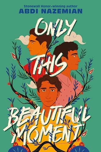 Book cover of ONLY THIS BEAUTIFUL MOMENT