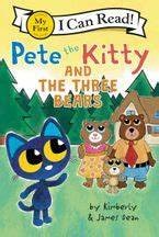 Book cover of PETE THE KITTY & THE 3 BEARS