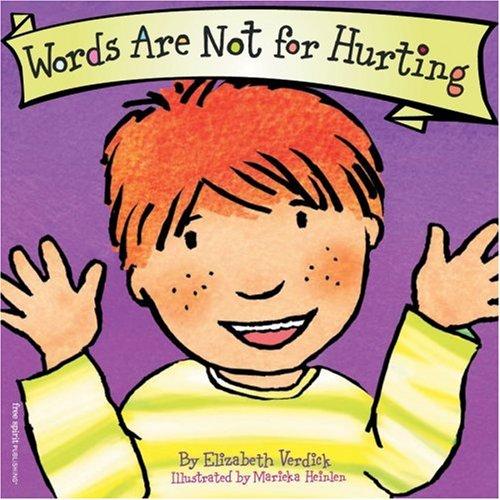 Book cover of WORDS ARE NOT FOR HURTING