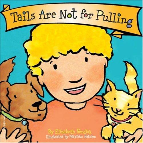 Book cover of TAILS ARE NOT FOR PULLING