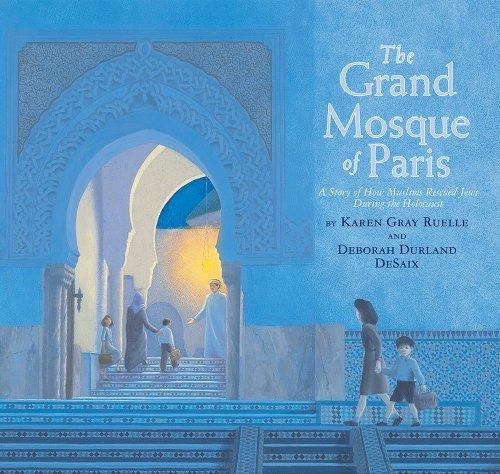 Book cover of GRAND MOSQUE OF PARIS - A STORY OF HOW M