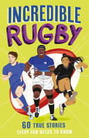 Book cover of INCREDIBLE RUGBY