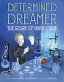 Book cover of DETERMINED DREAMER - THE STORY OF MARIE