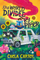 Book cover of WORLD DIVIDED BY PIPER