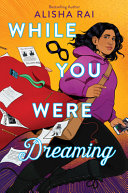 Book cover of WHILE YOU WERE DREAMING