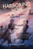 Book cover of HARBORING HOPE - THE TRUE STORY OF HOW H