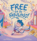 Book cover of FREE TO BE FABULOUS