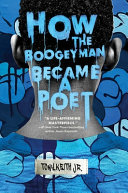 Book cover of HOW THE BOOGEYMAN BECAME A POET