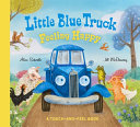 Book cover of LITTLE BLUE TRUCK FEELING HAPPY - A TOUC