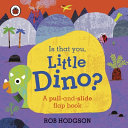 Book cover of IS THAT YOU LITTLE DINO