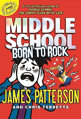 Book cover of MIDDLE SCHOOL 11 BORN TO ROCK