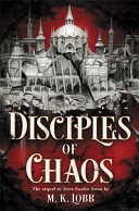 Book cover of 7 FACELESS SAINTS 02 DISCIPLES OF CHAOS