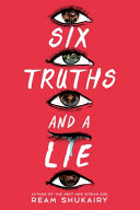 Book cover of SIX TRUTHS & A LIE