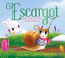 Book cover of ESCARGOT & THE SEARCH FOR SPRING