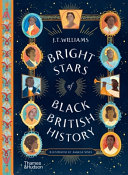 Book cover of BRIGHT STARS OF BLACK BRITISH HIST