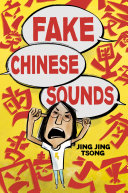 Book cover of FAKE CHINESE SOUNDS