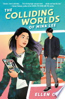 Book cover of COLLIDING WORLDS OF MINA LEE