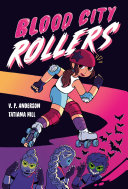 Book cover of BLOOD CITY ROLLERS 01