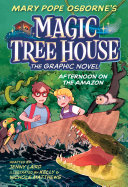 Book cover of MAGIC TREE HOUSE GN 06 AFTERNOON ON THE